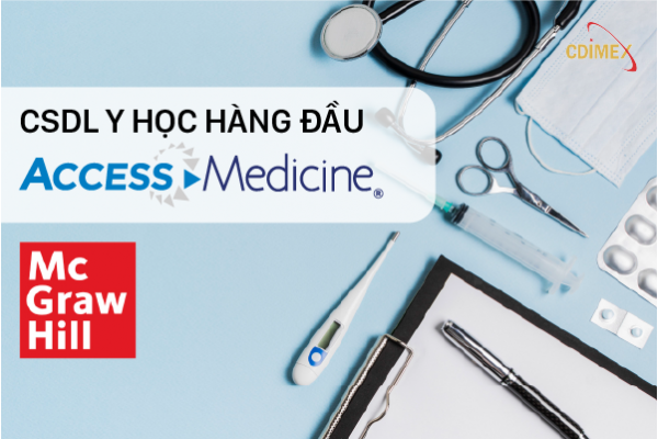 ACCESS MEDICINE – Cơ sở dữ liệu Y học hàng đầu